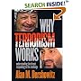 Why Terrorism Works: Understanding the Threat, Responding to the Challenge