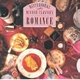 CBS Masterworks Dinner Classics: Romance