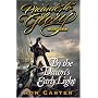 By the Dawn's Early Light (Prelude to Glory Volume Nine)