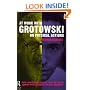 At Work with Grotowski on Physical Actions