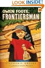 Owen Foote, Frontiersman