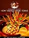 New Tastes from Texas by Stephan Pyles
