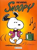 Snoopy, tome 1 : Reviens Snoopy