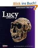 Lucy und ihre Kinder: Mit Photographien von David Brill
