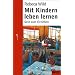Mein gesammelter Erziehungsschatz