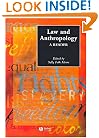 Law and Anthropology: A Reader (Blackwell Anthologies in Social and Cultural Anthropology)
