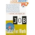 How to Get a Job in Dallas/Fort Worth (How to Get a Job in Dallas)