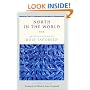 North in the World: Selected Poems of Rolf Jacobsen, A Bilingual Edition