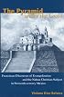 The Pyramid under the Cross: Franciscan Discourses of Evangelization and the Nahua Christian Subject in Sixteenth-century Mexico