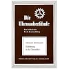 Die Uhrmacherschule. Einf�hrung in die Uhrenlehre: BD 2
