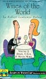 Wines of the World: Spain, USA and Much More Vol 2 (Learn in Your Car Discovery)