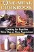 Book The One-Meal Cookbook: Cooking for Families With One or More Vegetarians