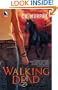 Walking Dead (The Walker Papers, Book 4)