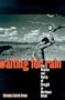 Waiting for Rain: The Politics and Poetry of Drought in Northeast Brazil
