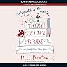 Agatha Raisin: There Goes the Bride