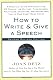 How to Write and Give a ...