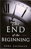 The End of the Beginning