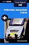 Code Vagnon D�fibrillation Automatis�e Externe (DAE)