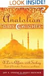 Anatolian Days & Nights: A Love Affai...