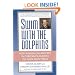 Swim with the Dolphins: How Women Can Succeed in Corporate America on Their Own Terms