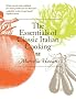 The Essentials of Classic Italian Cooking