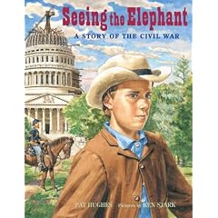 Seeing the Elephant: A Story of the Civil War