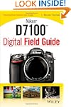 Nikon D7100 Digital Field Guide