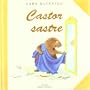 Castor Sastre (Coleccion "Castor"/Busy Beaver Series) (Spanish Edition)