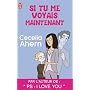 Si tu me voyais maintenant