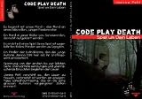 Code Play Death: Spiel um dein Leben