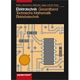 Elektrotechnik Gesamtband Technische Mathematik - Betriebstechnik: Sch�lerbuch, 2. Auflage, 2007von "Wolfgang M�ller"