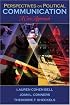 Perspectives on Political Communication: A Case Approach
