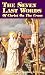 Seven Last Words of Christ on the Cross, The by Christopher Rengers