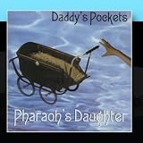 Daddy`s Pockets