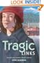 Tragic Links (Canadian Disaster)