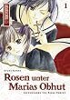 Rosen unter Marias Obhut - Light Novel 1