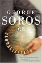 George Soros On Globalization
