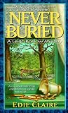 Never Buried: A Leigh Koslow Mystery (Volume 1)
