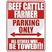  BEEF CATTLE FARMER PARKING ONLY  PARKING SIGN OCCUPATIONS