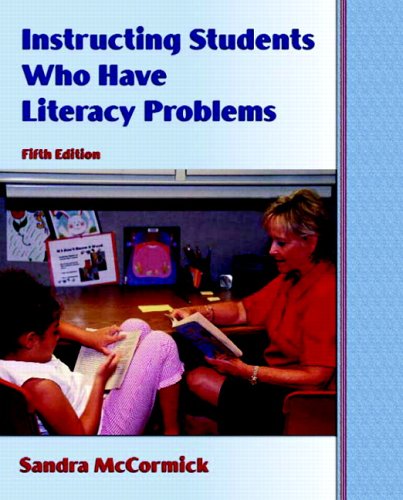 Books: Instructing Students Who Have Literacy Problems 5th Edition