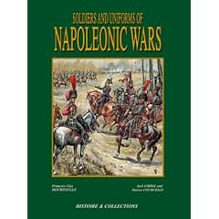 Soldiers and Uniforms of the Napoleonic Wars