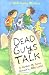 Search : Dead Guys Talk: A Wild Willie Mystery