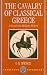 The Cavalry of Classical Greece: A Social and Military History with Particular Reference to Athens (Clarendon Paperbacks)