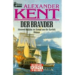 Der Brander. Admiral Bolitho im Kampf um die Karibik