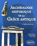 Archéologie historique de la Grèce Antique