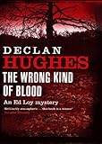 The Wrong Kind of Blood (Unabridged)