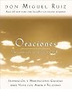 Oraciones / Prayers: Una Comunion Con Nuestro Creador / A Communion With Our Creator (Spanish Edition)