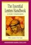 The Essential Lenten Handbook: A Daily Companion (Essential (Liguori))