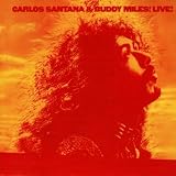 Carlos Santana et Buddy Miles : Live
