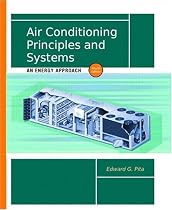 Air Conditioning Principles and Systems: An Energy Approach